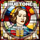Hubtone - New Me (Original Version)