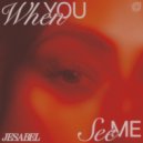 Jesabel - When You See Me (Extended Mix)