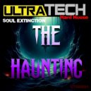 Soul Extinction - The Haunting (Original Mix)