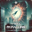 V-SouL - I'm Falling