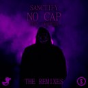 SANCTIFY & Grafezzy & Voidbreak & SCTRS - NO CAP (feat. Grafezzy)