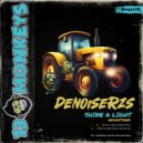 Denoiserzs - Shine A Light (Original Mix - Remastered)
