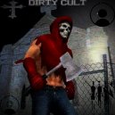 Dirty CUlt - Q1!