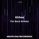 Kirbas - Fat Back Breakz