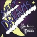 Stefano Prada - Sweet Dreams (old School Mix)
