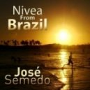 Jose Semedo - Nivea From Brazil