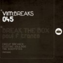 Break The Box - Paul F Trance