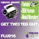 Twisted Groove - Get Twisted Out - Original Mix