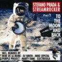 Streamrocker, Stefano Prada - To the Moon and Back