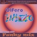 Olfero - Inizio (funky Mix)