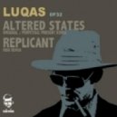Luqas - Altered States - Perpetual Present Remix