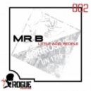 Mr. B - Little Acid People (Drumattic Twins Remix)
