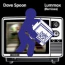 Dave Spoon - Lummox - Plump DJs Remix