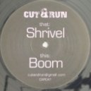 Cut & Run - Boom