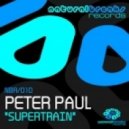Peter Paul - Supertrain