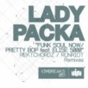 Lady Packa - Funk Soul Now