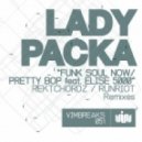 Lady Packa - Pretty Bop Feat. Elise 5000 (Run Riot Remix)