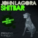 John Lagora - Shitbar - Broombeck Remix
