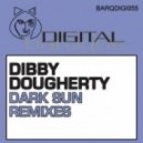Dibby Dougherty - Dark Sun (dom Kane Festival Mix)