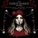 Beatman, Ludmilla - Leeroy Jenkins - Big Mistake Remix