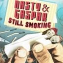 Cold Blank - Nasty & Gaspar Still Smoking