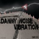 Noise, Danny - Vibration