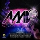 Malo - Nasty Boyz - Baymont Bross Remix ()