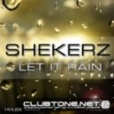 Shekerz - Let It Rain [Subject Delta Discobastardz Remix]