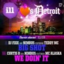 Nimbus, Curtis B - We Doin\\\' It feat. MC Alaska - Original Mix ()