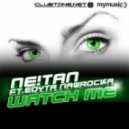 NE!TAN feat Edyta Nawrocka - Watch Me