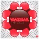 Wawa - The Sun