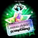 Mario Deline - Something (Feat. Inez) (Discomaenner Remix)