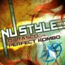 DJ Rasco, Perfect Kombo - Nu Style Two