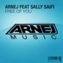 Arnej Feat Sally Saifi - Free Of You