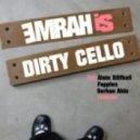 Emrah Is - Dirty Cello