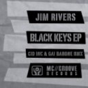 Jim Rivers - Black Keys