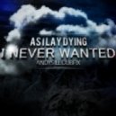 Andys iLL - As I Lay Dying - I Never Wanted