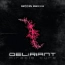 Deliriant - Chronic ()