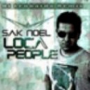 Sak Noel - Loca People (Valentine Khaynus Remix)