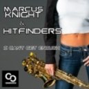 Marcus Knight, Hitfinders - I Cant Get Enough (Royaal Remix)