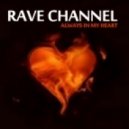 Rave Channel - Always In My Heart