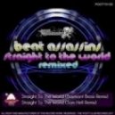 Beat Assassins - Straight to the World