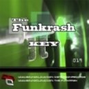 The Funkrash - Magmar (Original Mix)