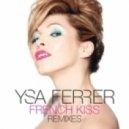 Ysa Ferrer - French Kiss (Chew Fu Extended Version)