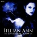Ann, Jillian feat Love & Light - Know Us