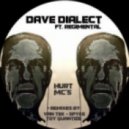 Dave Dialect - Hurt Mcs (Toy Quantize Remix)