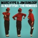 Marc Hype & Jim Dunloop - Al Naafiysh (The Soul) 8bit Bandulero Refix