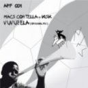 Macs Cortella & Kisk - Vuvuzela (Original Mix)