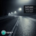 Suffused - Dark Soul