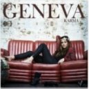 Geneva - Karma (Moto Blanco Club Mix)